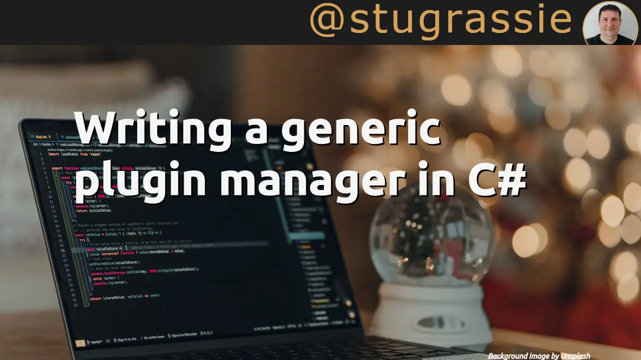 Writing a generic plugin manager in C#