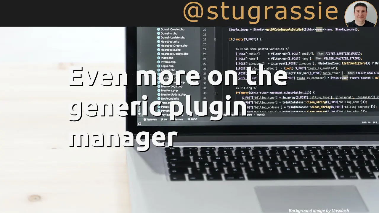 Even more on the generic plugin manager