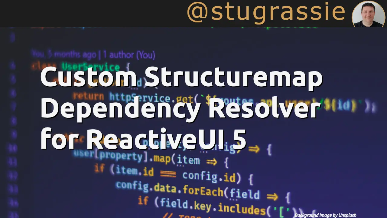 Custom Structuremap Dependency Resolver for ReactiveUI 5