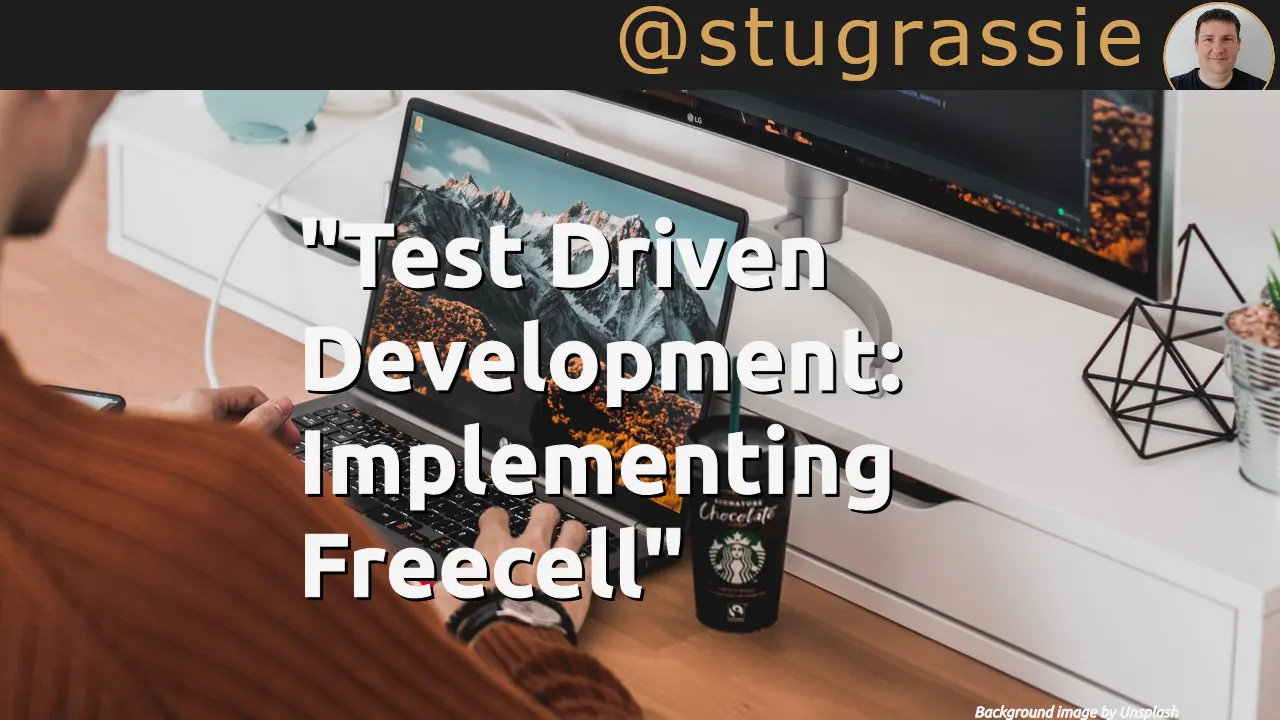 Test Driven Development: Implementing Freecell