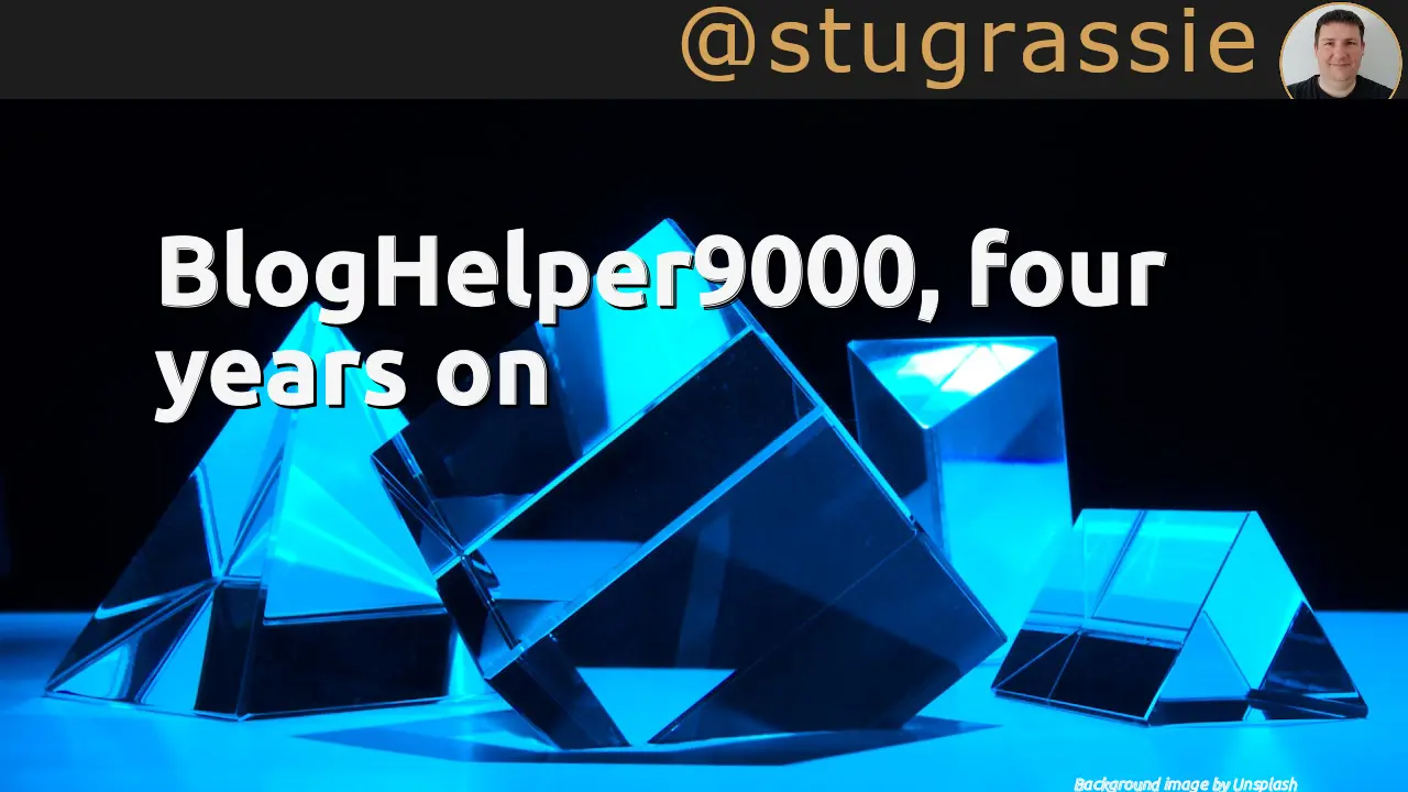BlogHelper9000, four years on
